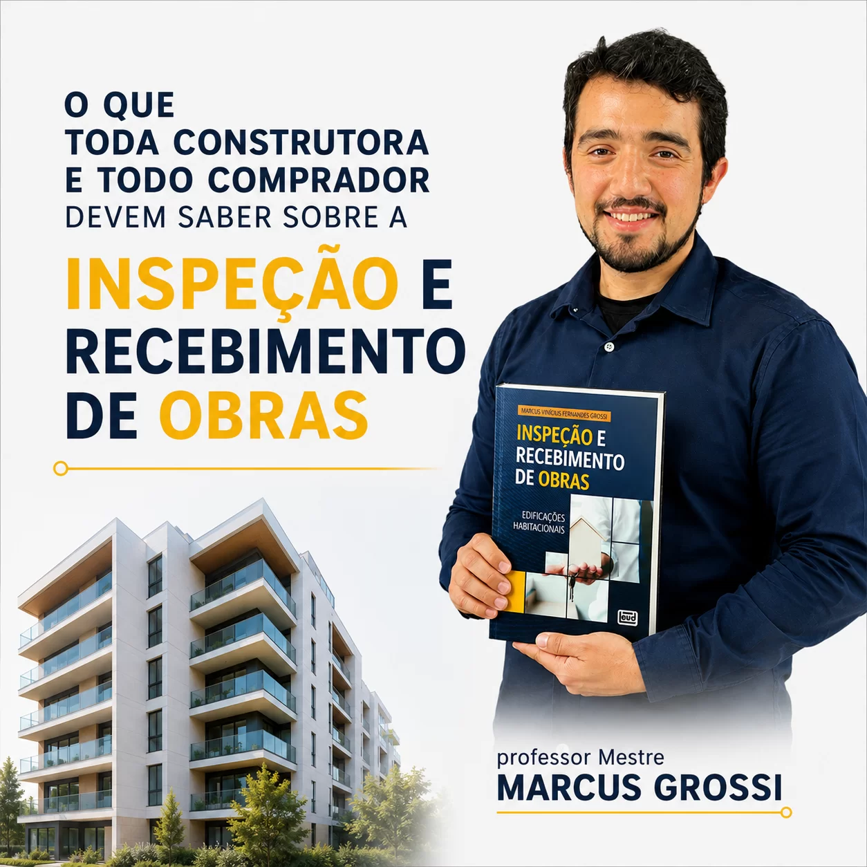 O que toda construtora e todo comprador devem saber sobre a inspeção de recebimento